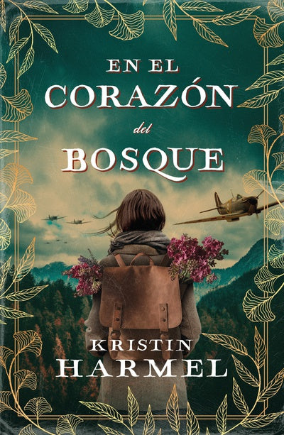 EN EL CORAZON DEL BOSQUE- HARMEL KRISTIN