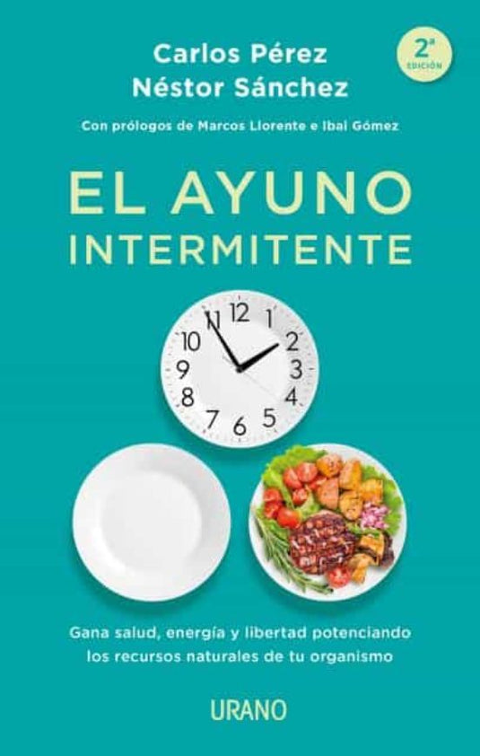 EL AYUNO INTERMITENTE- CARLOS PEREZ