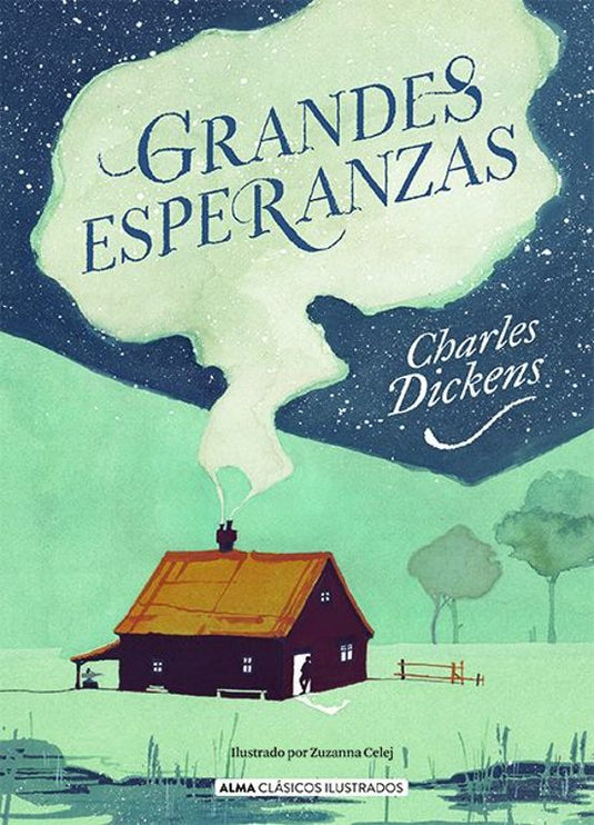 GRANDES ESPERANZAS - CHARLES DICKENS