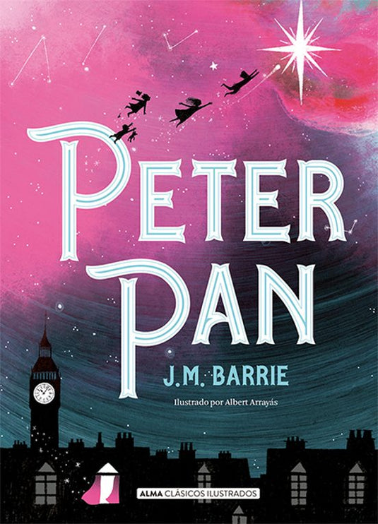 PETER PAN clasicos td  Alma - BARRIE, JAMES MATTHEW