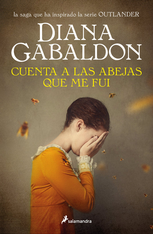 CUENTA A LAS ABEJAS QUE ME FUI (SAGA OUTLANDER 9) - DIANA GABALDON