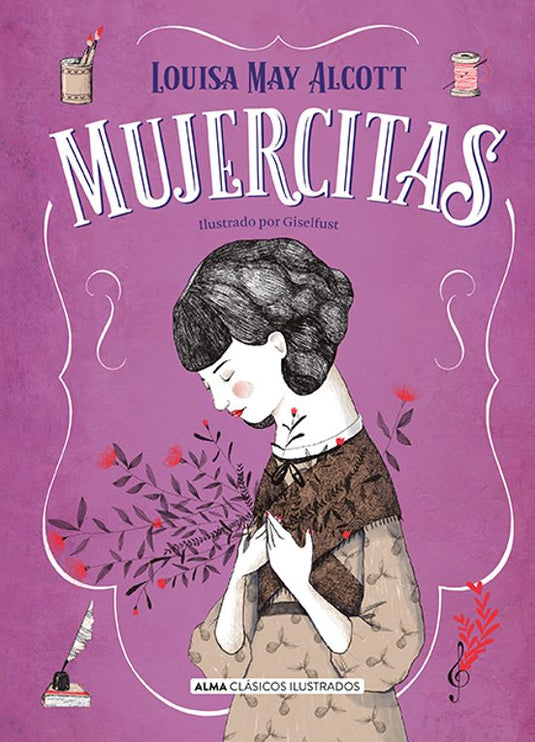 MUJERCITAS clasicos td  Alma - ALCOTT, LOUISA MAY