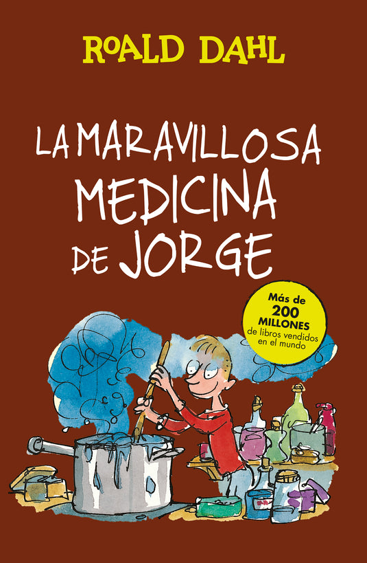 LA MARAVILLOSA MEDICINA DE JORGE - ROALD DAHL