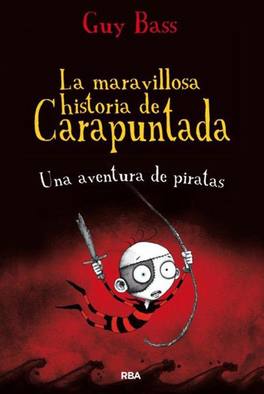 CARAPUNTADA #2 UNA AVENTURA DE PIRATAS.-BASS, GUY