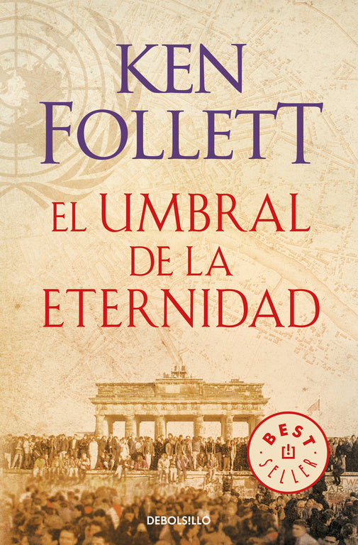 EL UMBRAL DE LA ETERNIDAD - KEN FOLLETT