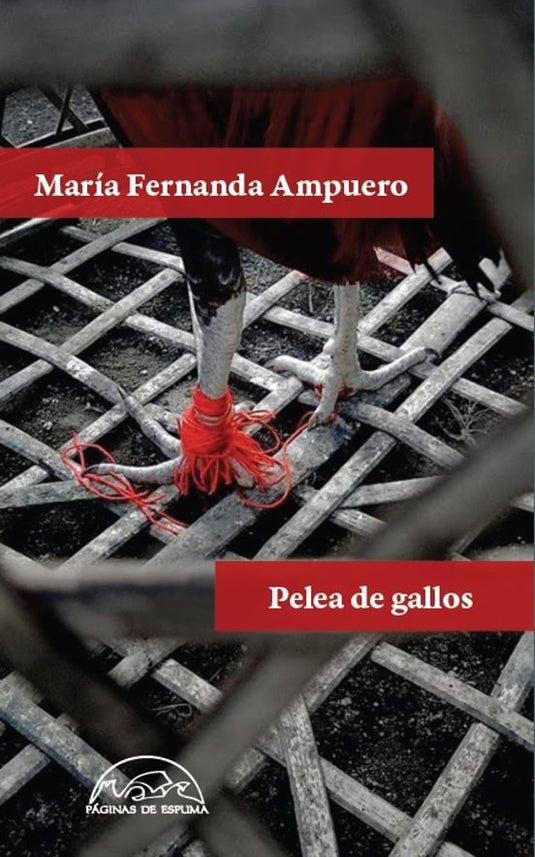 PELEA DE GALLOS  PaginasE - AMPUERO, MARIA FERNANDA