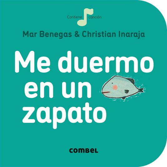 ME DUERMO EN UN ZAPATO - MAR BENEGAS