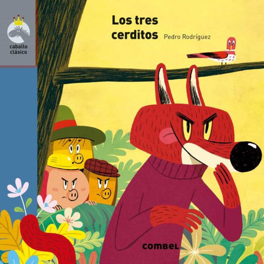 LOS TRES CERDITOS-RODRIGUEZ, PEDRO