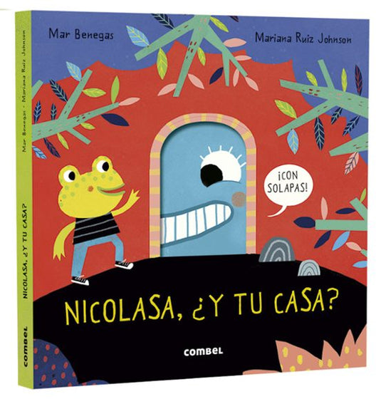 NICOLASA ¿Y TU CASA? LIBRO CON SOLAPAS – MARIANA RUIZ JOHNSON