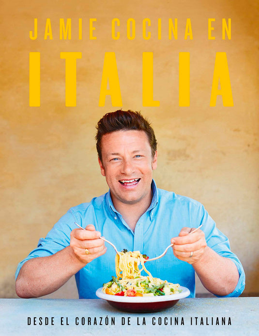 JAMIE COCINA EN ITALIA - JAMIE OLIVER