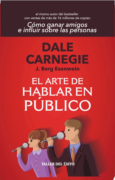 EL ARTE DE HABLAR EN PÚBLICO - DALE CARNEGIE