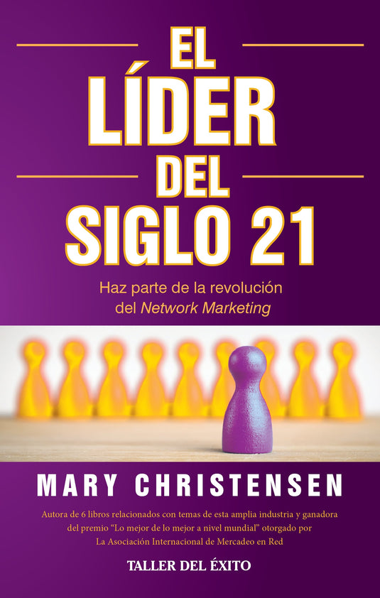 EL LIDER DEL SIGLO XXI - MARY CHRISTENSEN