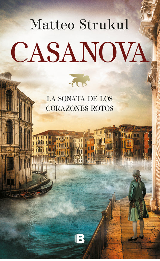 CASANOVA. LA SONATA DE LOS CORAZONES ROTOS - MATTEO STRUKUL