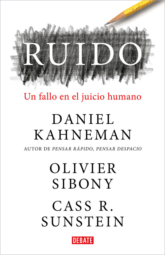 RUIDO - DANIEL KAHNEMAN