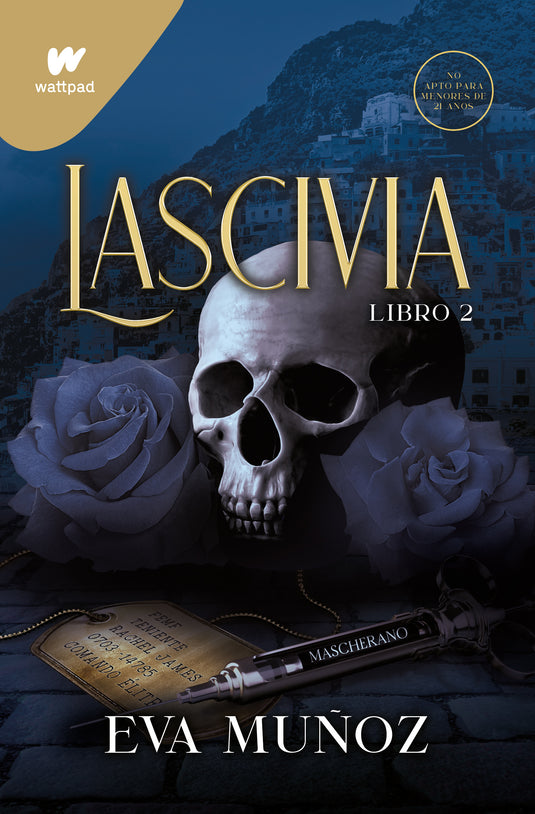 LASCIVIA. LIBRO 2 (PECADOS PLACENTEROS 1) - EVA MUÑOZ