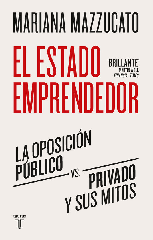 EL ESTADO EMPRENDEDOR - MARIANA MAZZUCATO