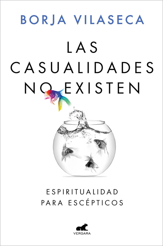 LAS CASUALIDADES NO EXISTEN - BORJA VILASECA