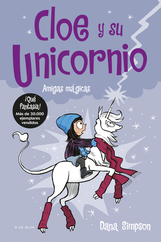 AMIGAS MÁGICAS  (CLOE Y SU UNICORNIO 6) - DANA SIMPSON