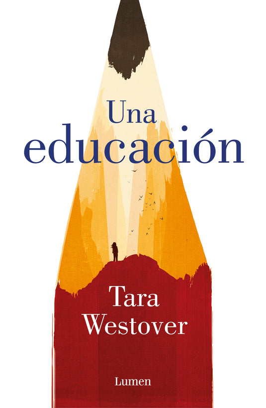 UNA EDUCACIÓN - TARA WESTOVER