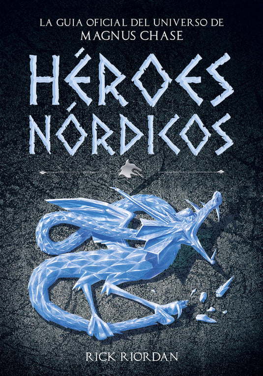 HÉROES NÓRDICOS - RICK RIORDAN