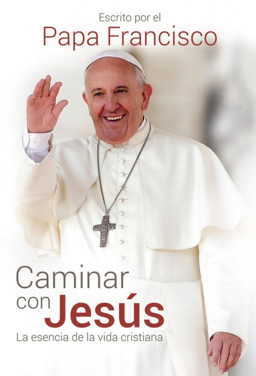 CAMINAR CON JESÚS - JORGE BERGOGLIO