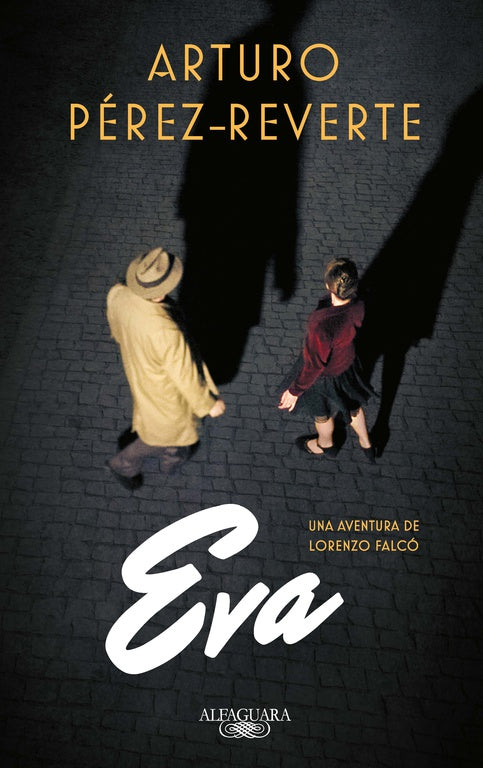 EVA (SERIE FALCÓ 2) - ARTURO PÉREZ-REVERTE