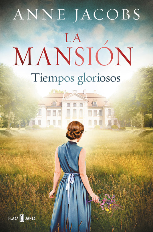 LA MANSIÓN. TIEMPOS GLORIOSOS - ANNE JACOBS