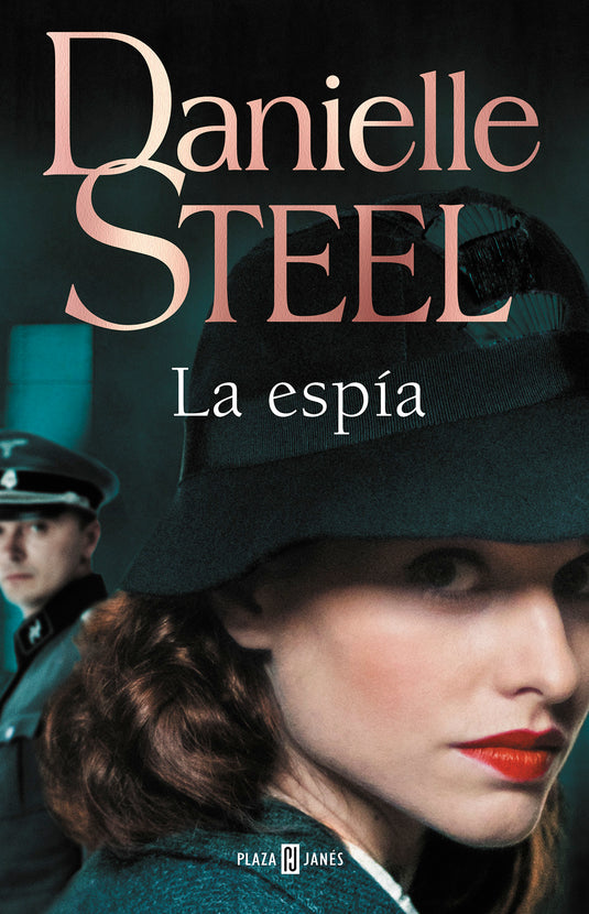 LA ESPÍA - DANIELLE STEEL