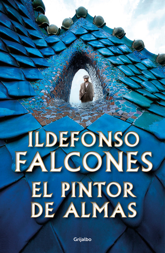 EL PINTOR DE ALMAS - ILDEFONSO FALCONES