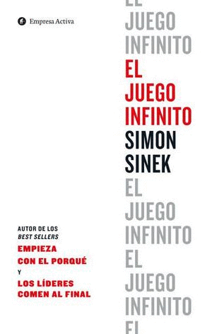 JUEGO INFINITO, EL- SINEK, SIMON