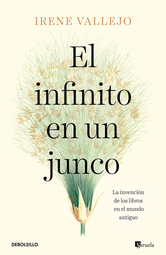 EL INFINITO EN UN JUNCO - IRENE VALLEJO