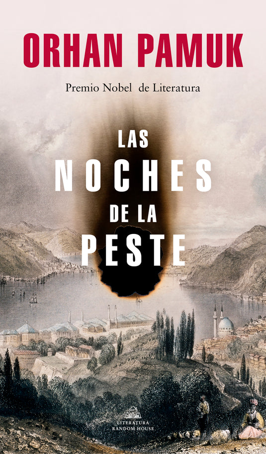 LAS NOCHES DE LA PESTE - ORHAN PAMUK