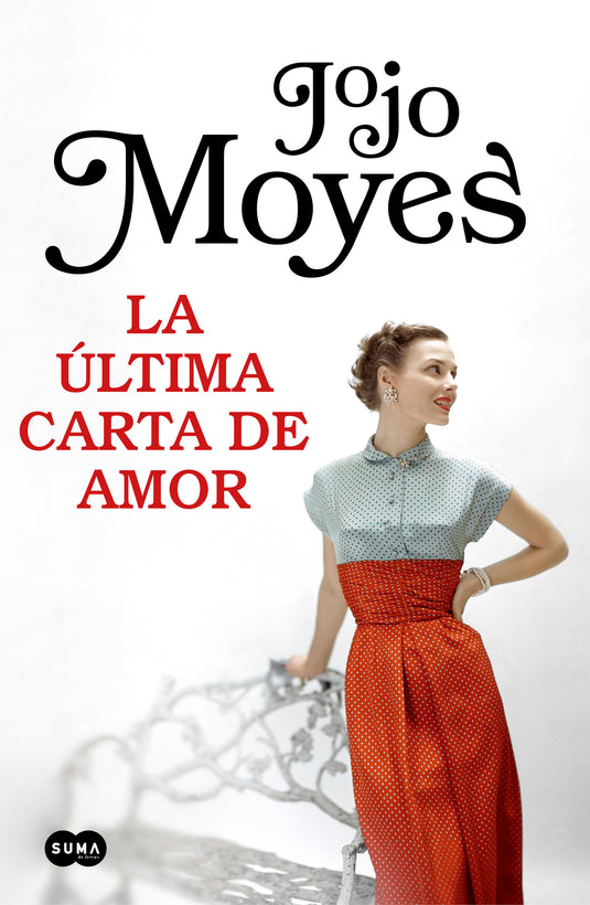 LA ÚLTIMA CARTA DE AMOR - JOJO MOYES