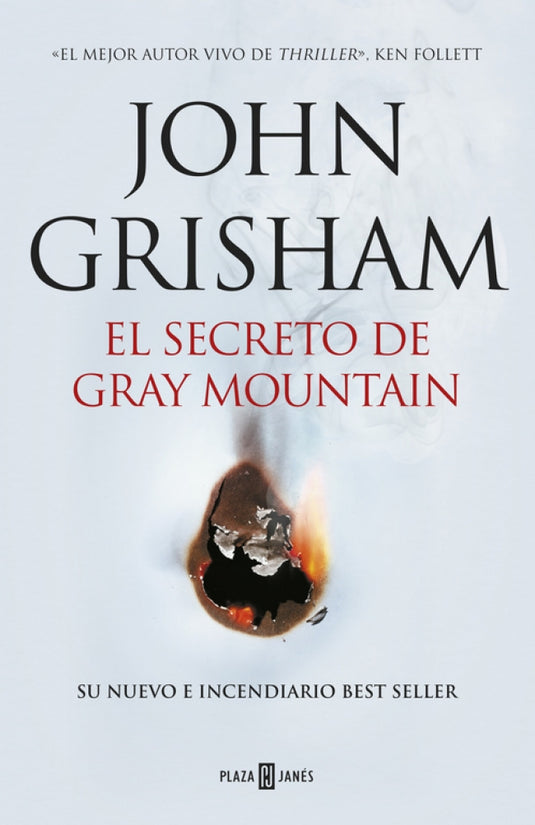 EL SECRETO DE GRAY MOUNTAIN - JOHN GRISHAM