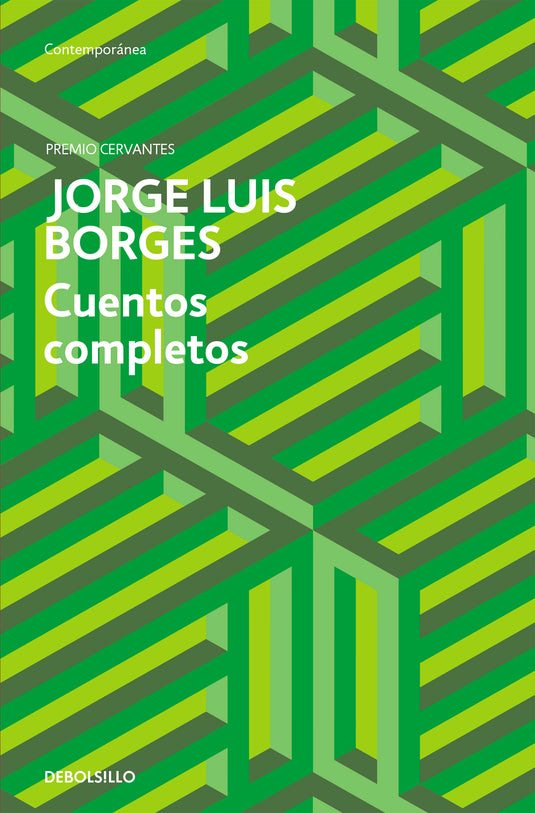 CUENTOS COMPLETOS - JORGE LUIS BORGES