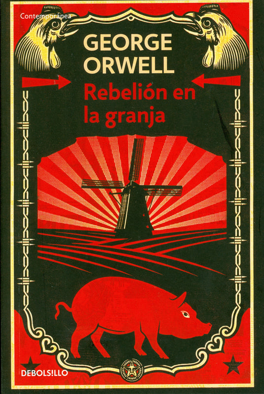 REBELION EN LA GRANJA - GEORGE ORWELL