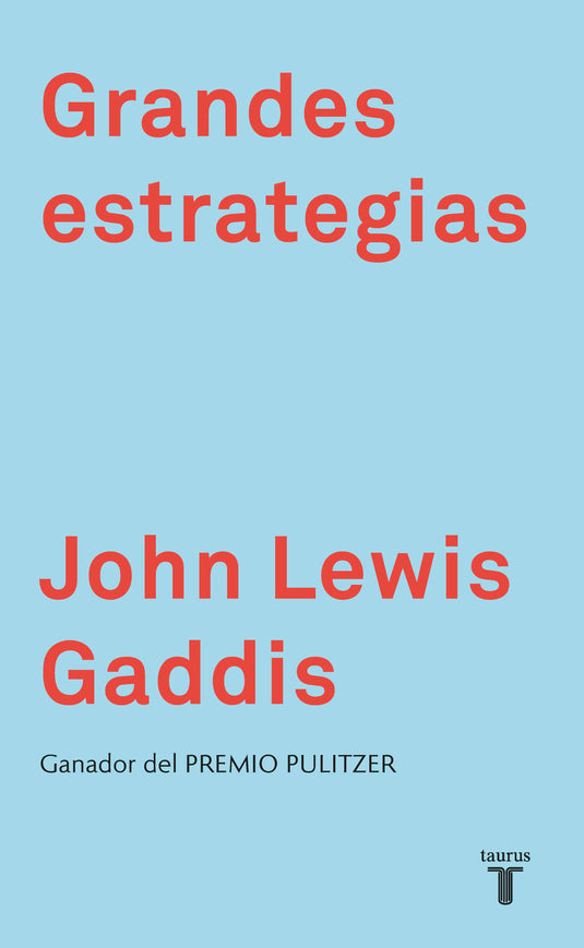 GRANDES ESTRATEGIAS - JOHN DAVID LEWIS