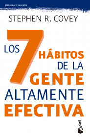 LOS 7 HABITOS DE LA GENTE ALTAMENTE EFECTIVA- STEPHEN COVEY