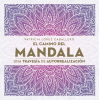 EL CAMINO DEL MANDALA - PATRICIA LOPEZ