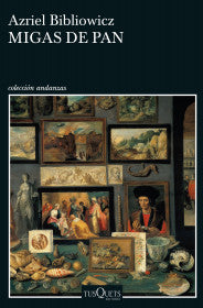 MIGAS DE PAN - AZRIEL BIBLIOWIEZ